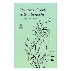 Mientras el roble cede a la noche - Espanhol