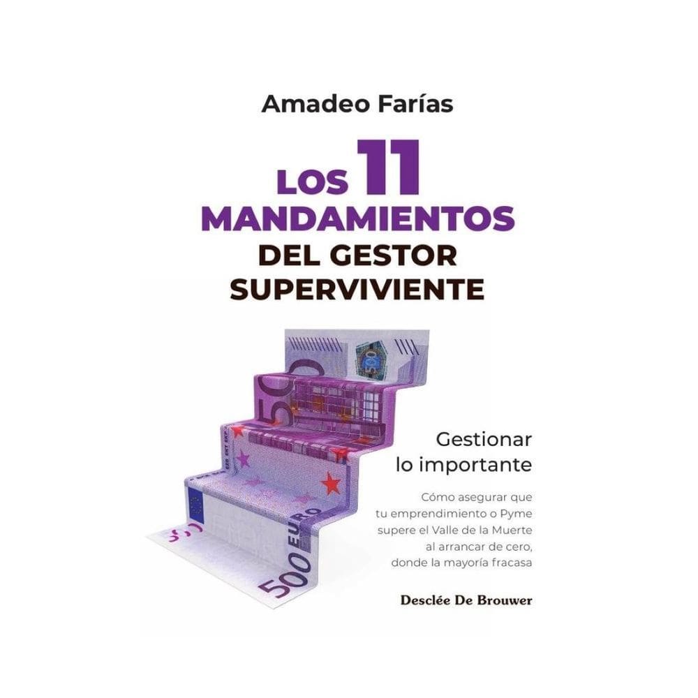 Los 11 mandamientos del gestor superviviente - Espanhol