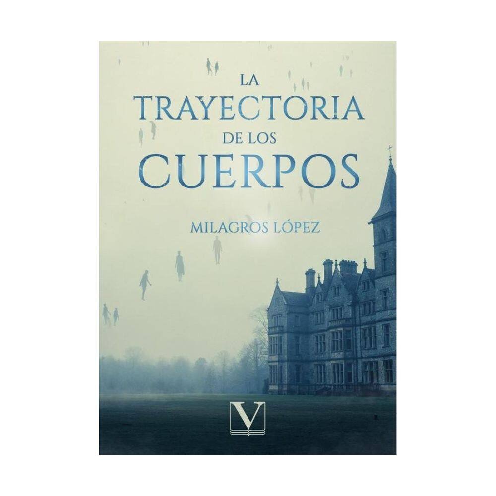 La trayectoria de los cuerpos - Espanhol