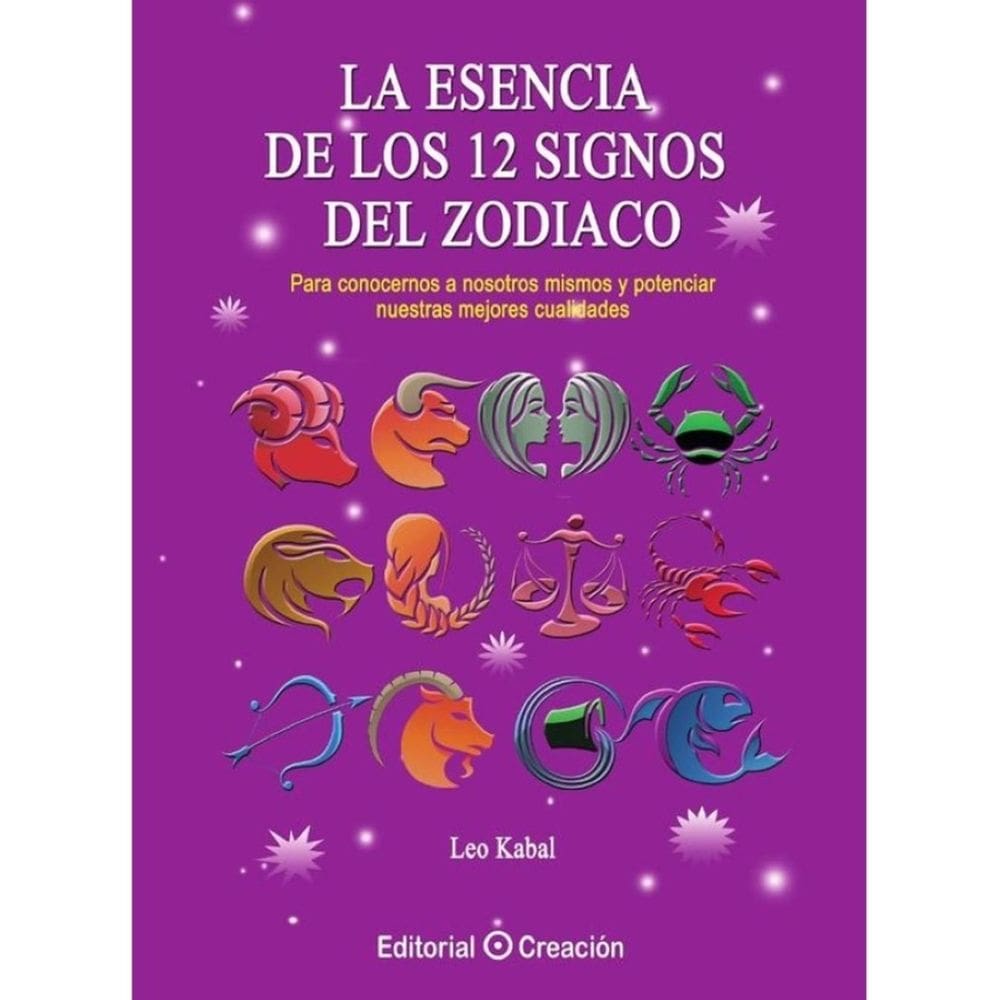 La esencia de los 12 signos del Zodiaco - Espanhol