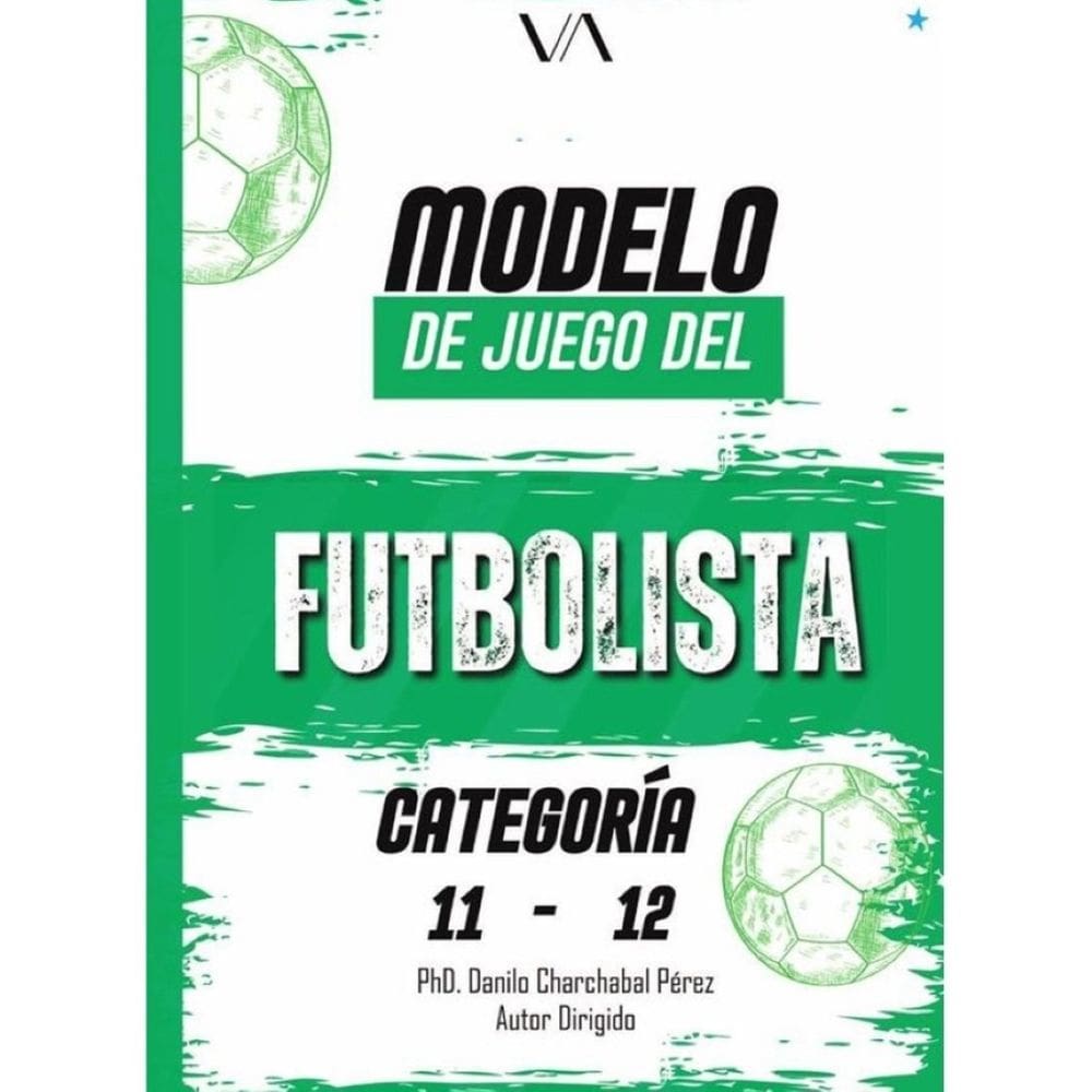 Modelo de juego del futbolista: Categoría 11-12 - Espanhol