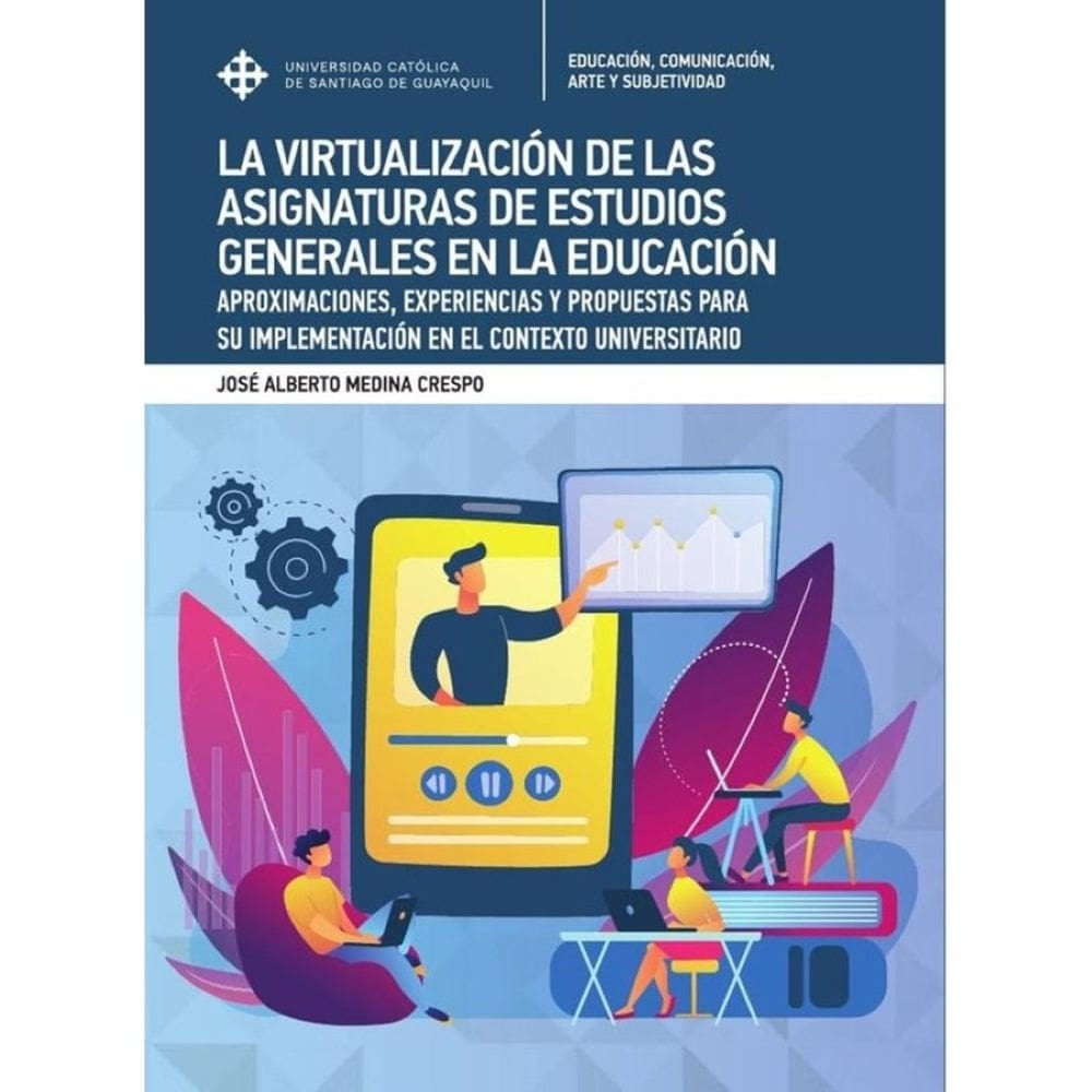 La virtualización de asignaturas generales en la Educación Superior - Espanhol