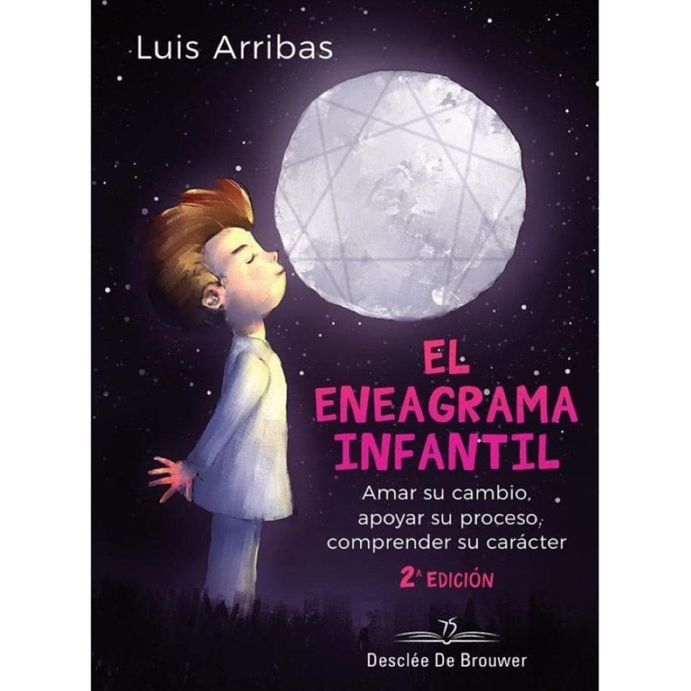 El eneagrama infantil. Amar su cambio, apoyar su proceso comprender su carácter - Espanhol