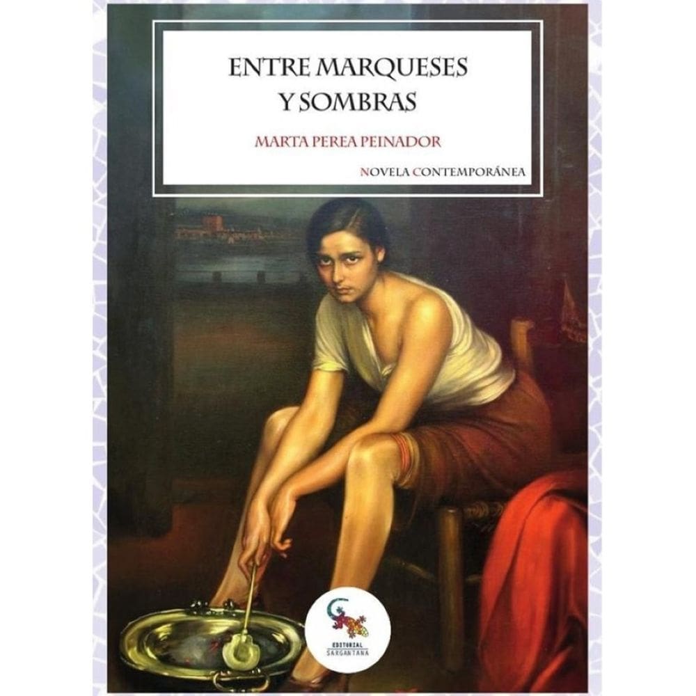 Entre marqueses y sombras  - Espanhol