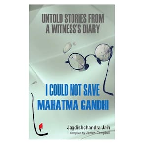 I Could Not Save Mahatma Gandhi - Inglês