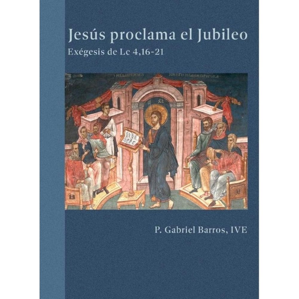 Jesús proclama el Jubileo - Espanhol