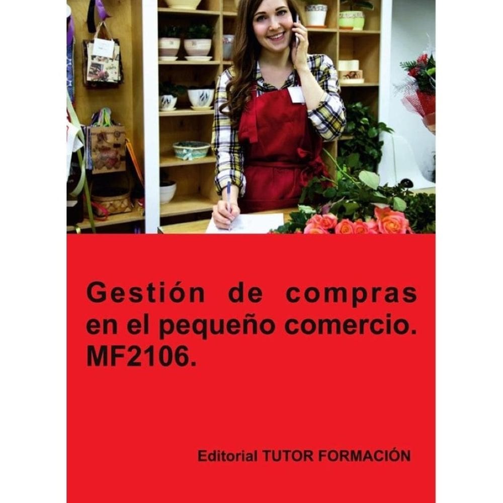 Gestión de compras en el pequeño comercio. MF2106. - Espanhol