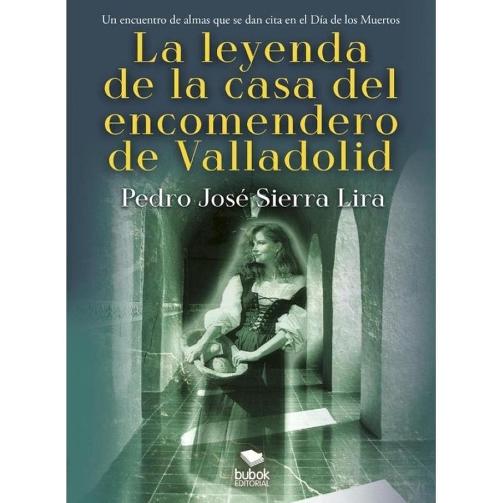 La leyenda de la casa del encomendero de Valladolid - Espanhol