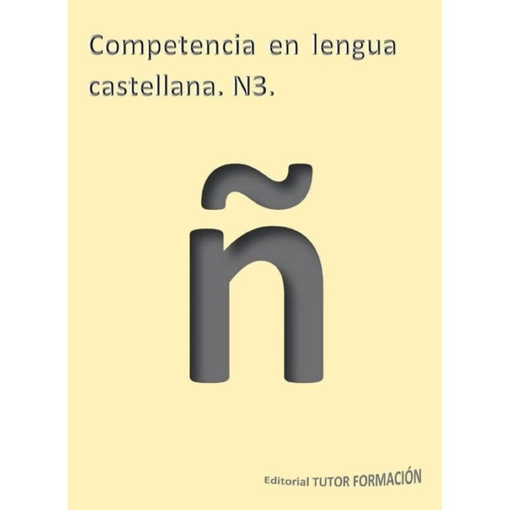 Competencia en lengua castellana N3 - Espanhol