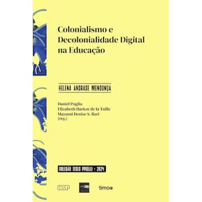 Colonialismo e decolonialidade digital na educação