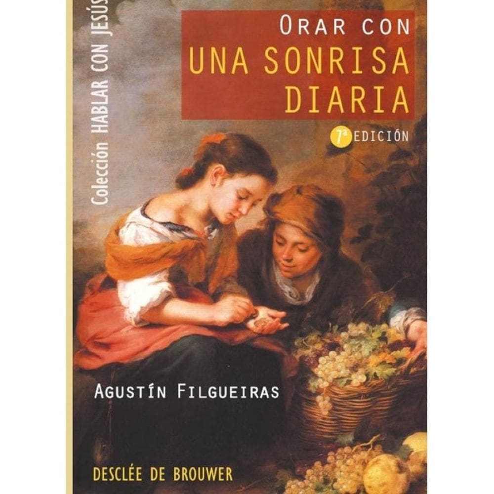 Orar con una sonrisa diaria - Espanhol