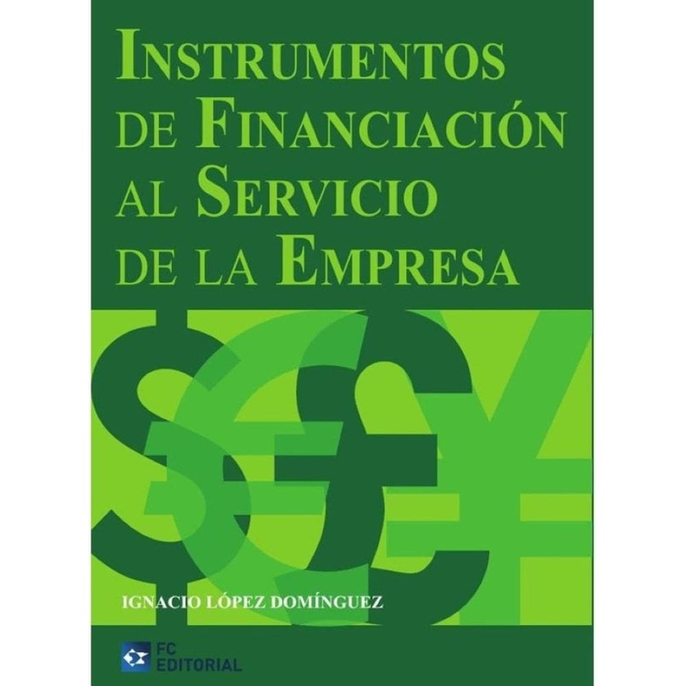 Instrumentos de financiación al servicio de la empresa - Espanhol