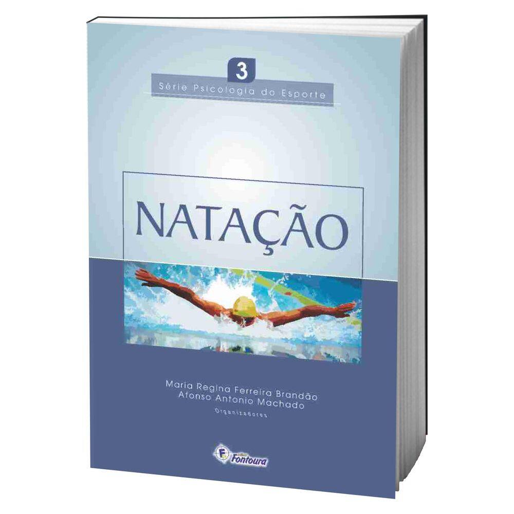 Livro Natação - Série Psicologia Do Esporte Vol. 3