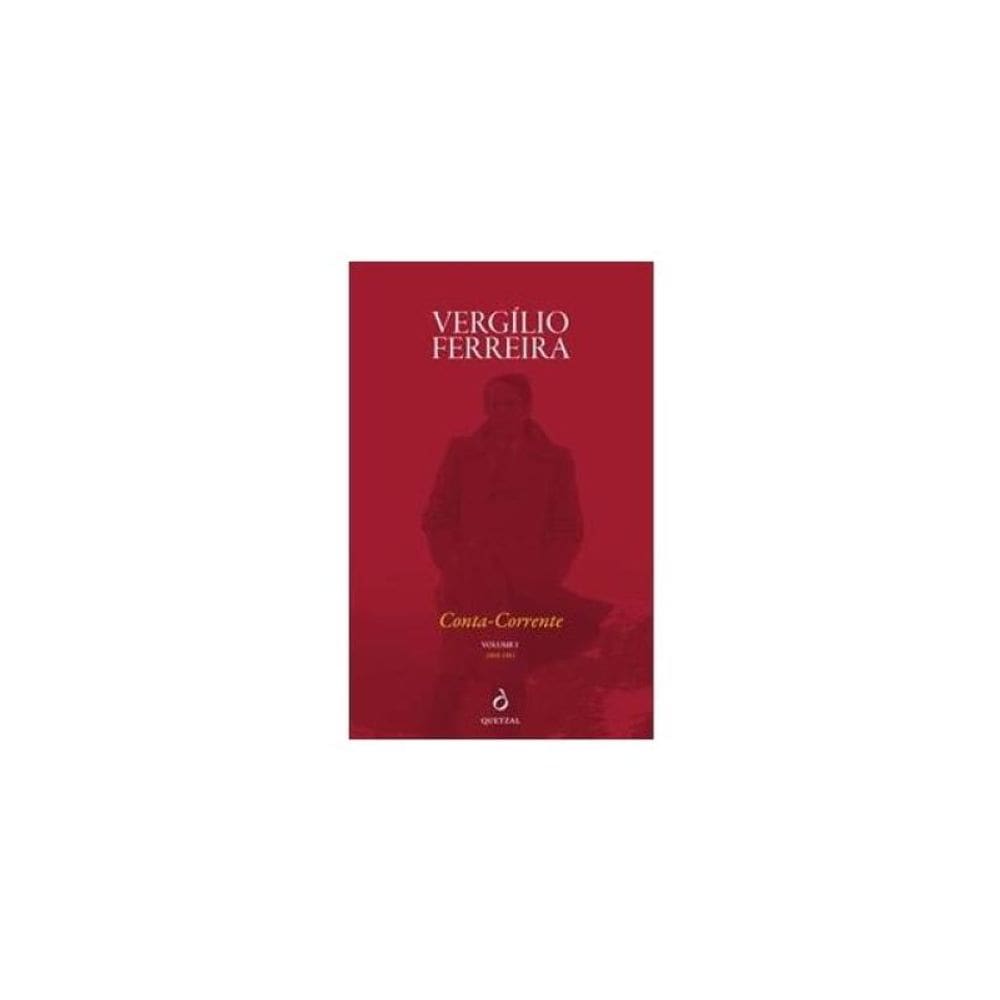 Conta-Corrente - 1969-1981 - Vol. 1