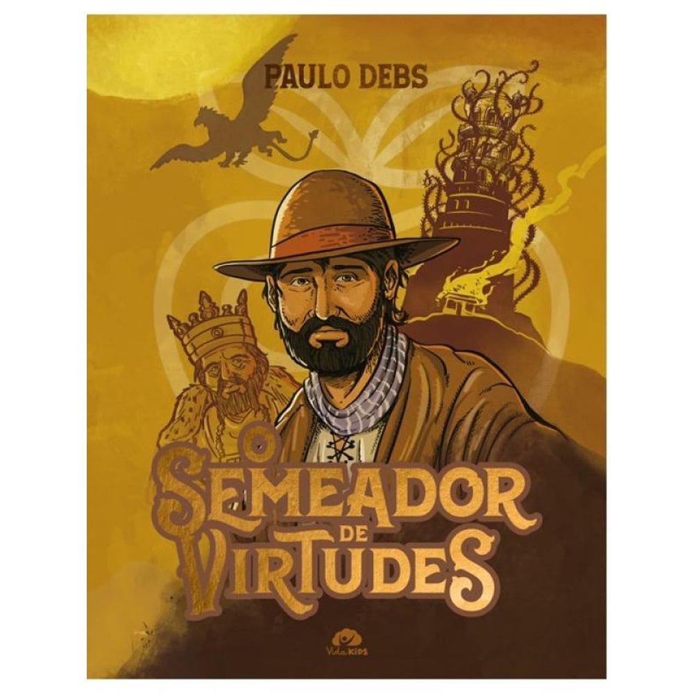 O Semeador De Virtudes