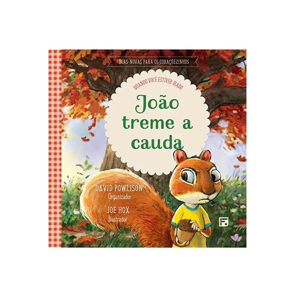 João Treme a Cauda | David Powlison