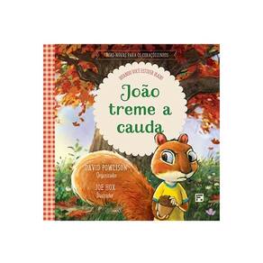 João Treme a Cauda | David Powlison