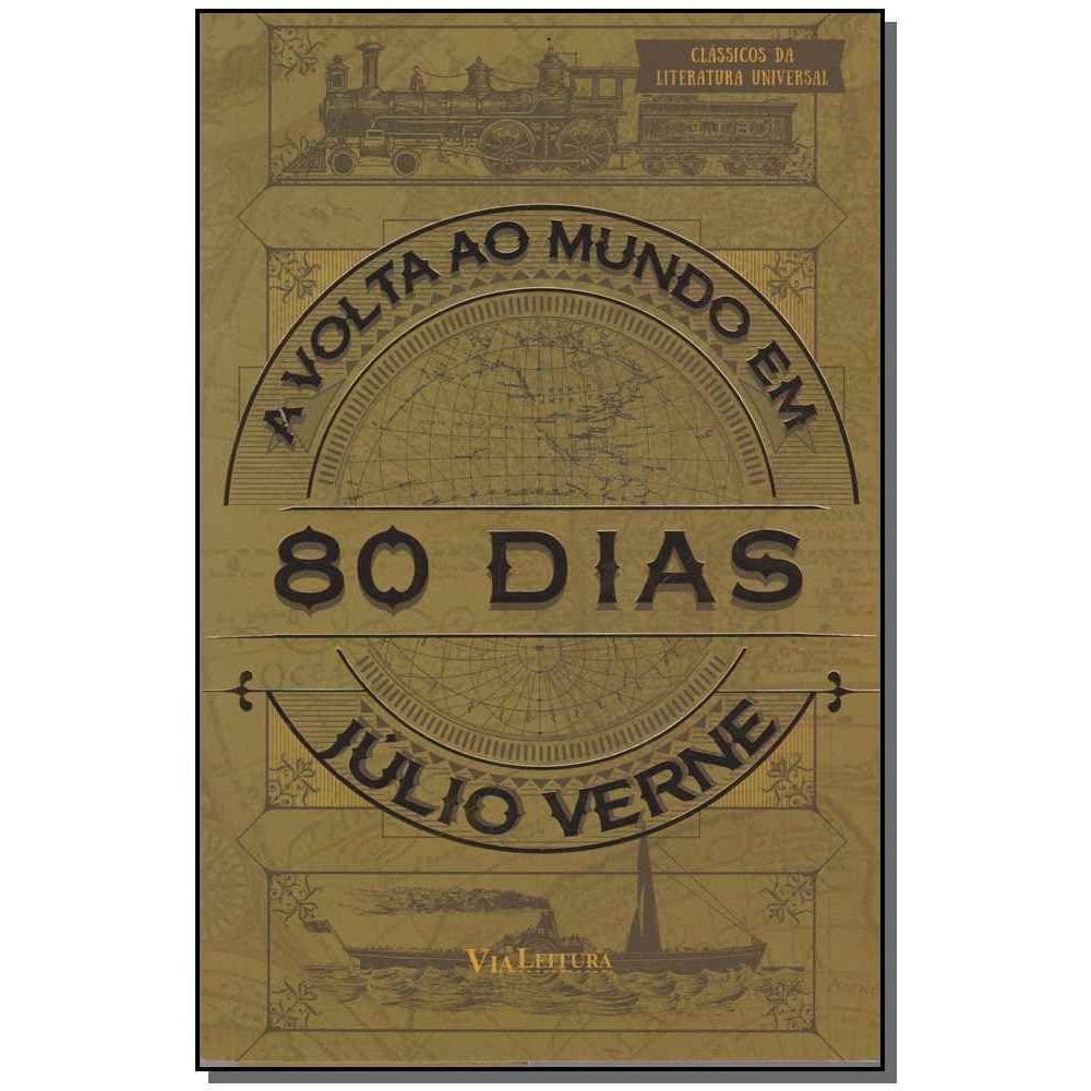 a Volta Ao Mundo Em 80 Dias - Júlio Verne