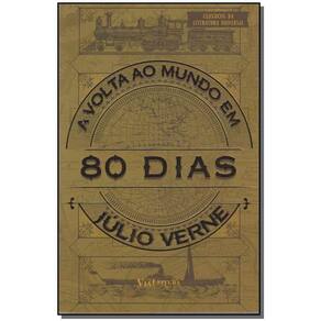 a Volta Ao Mundo Em 80 Dias - Júlio Verne