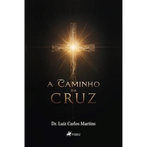 A Caminho da Cruz