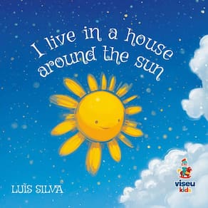 I live in a house around the sun