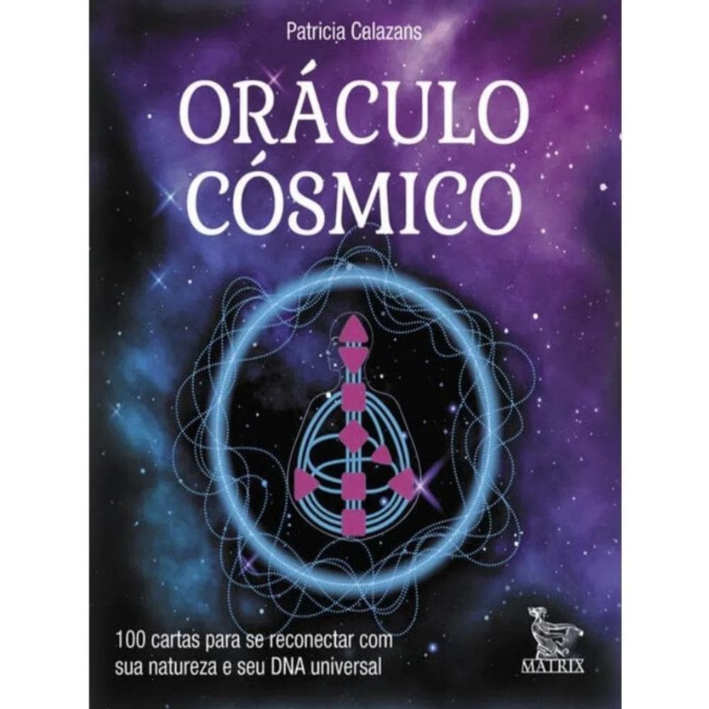 Oráculo Cósmico: 100 Cartas para se Reconectar com Sua Natureza e Seu Dna U