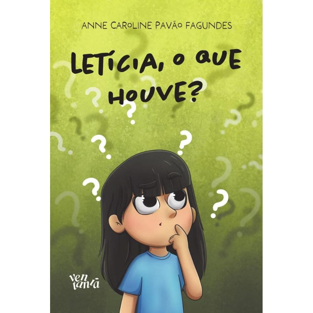 Letícia, o que houve?