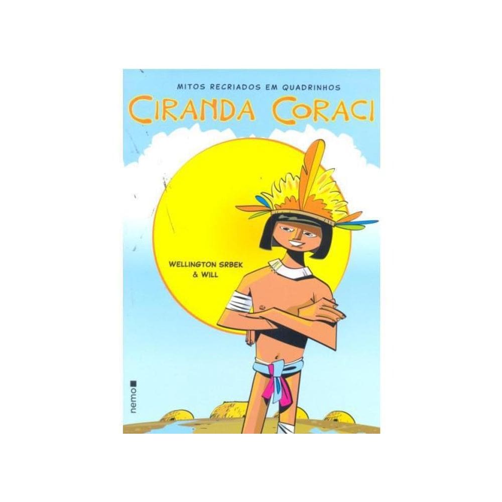 Livro Mitos Recriados Em Quadrinhos - Ciranda Coraci
