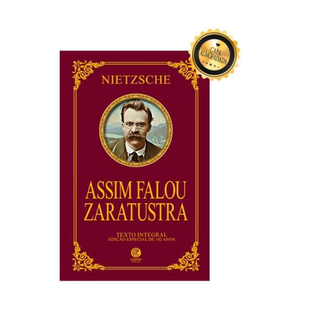 Assim Falou Zaratustra - Edição De Luxo Almofadada