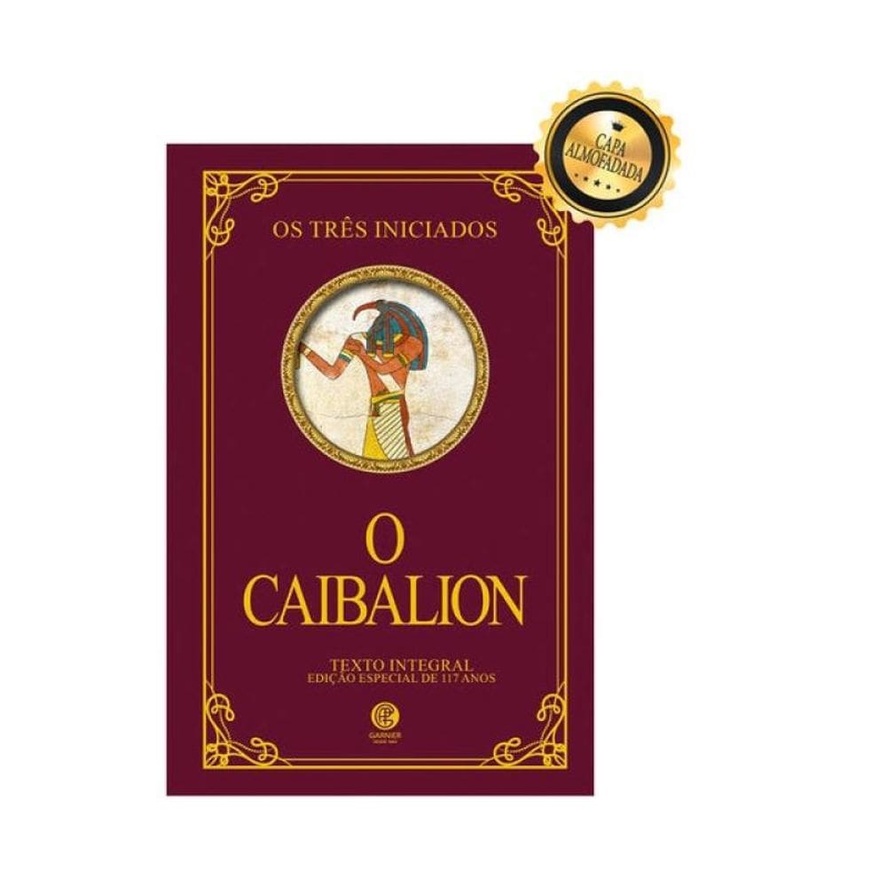 O Caibalion - Edição De Luxo Almofadada