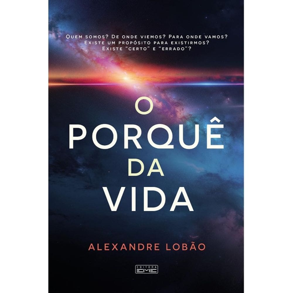 Porque da Vida, O