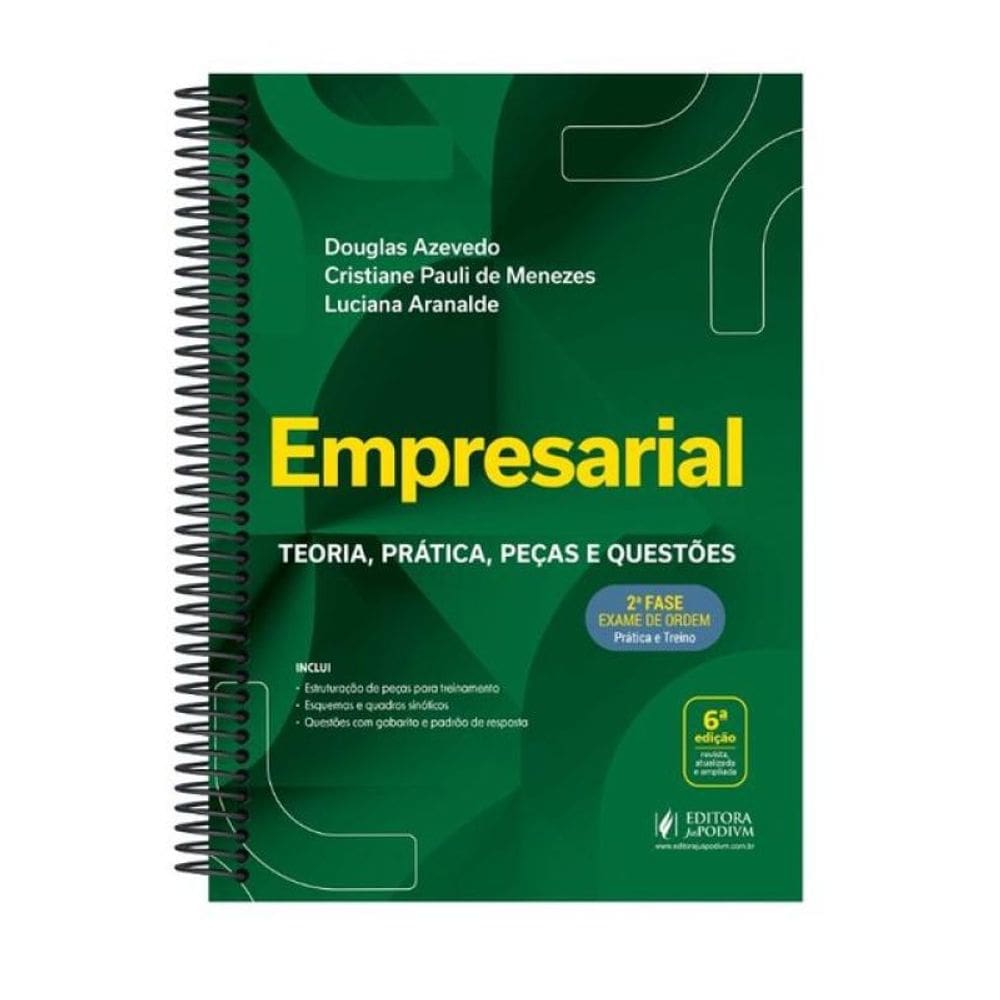 Empresarial - 2ª Fase Oab - Teoria, Prática, Peças E Questões - Especial 43º Exame De Ordem - 2025