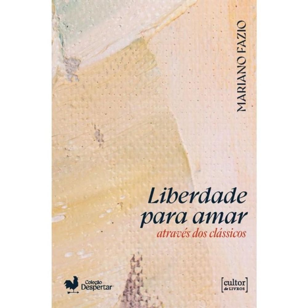 Liberdade Para Amar Através Dos Clássicos