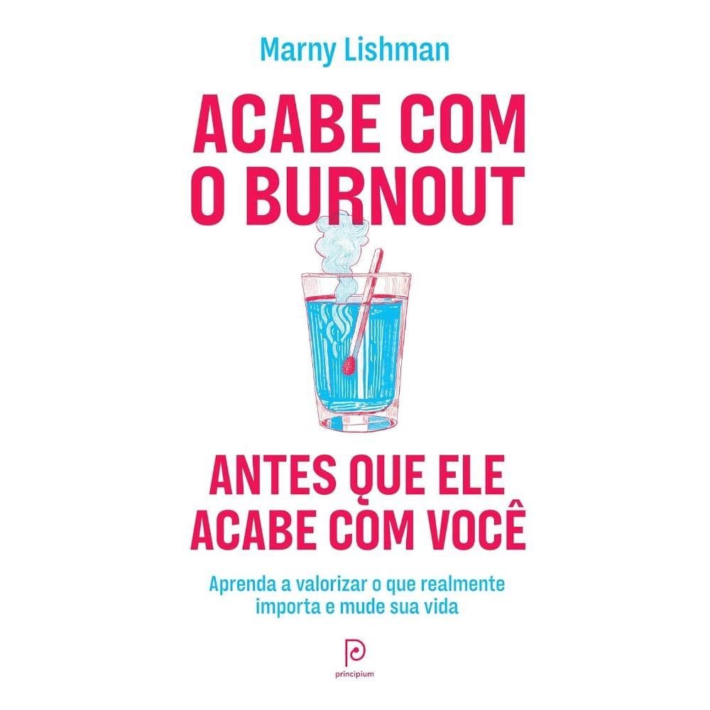 Acabe com o burnout antes que ele acabe com você(1505)