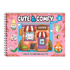 Cute &amp; Comfy Super Extra Edicao 02 - Livro de Colorir Adulto
