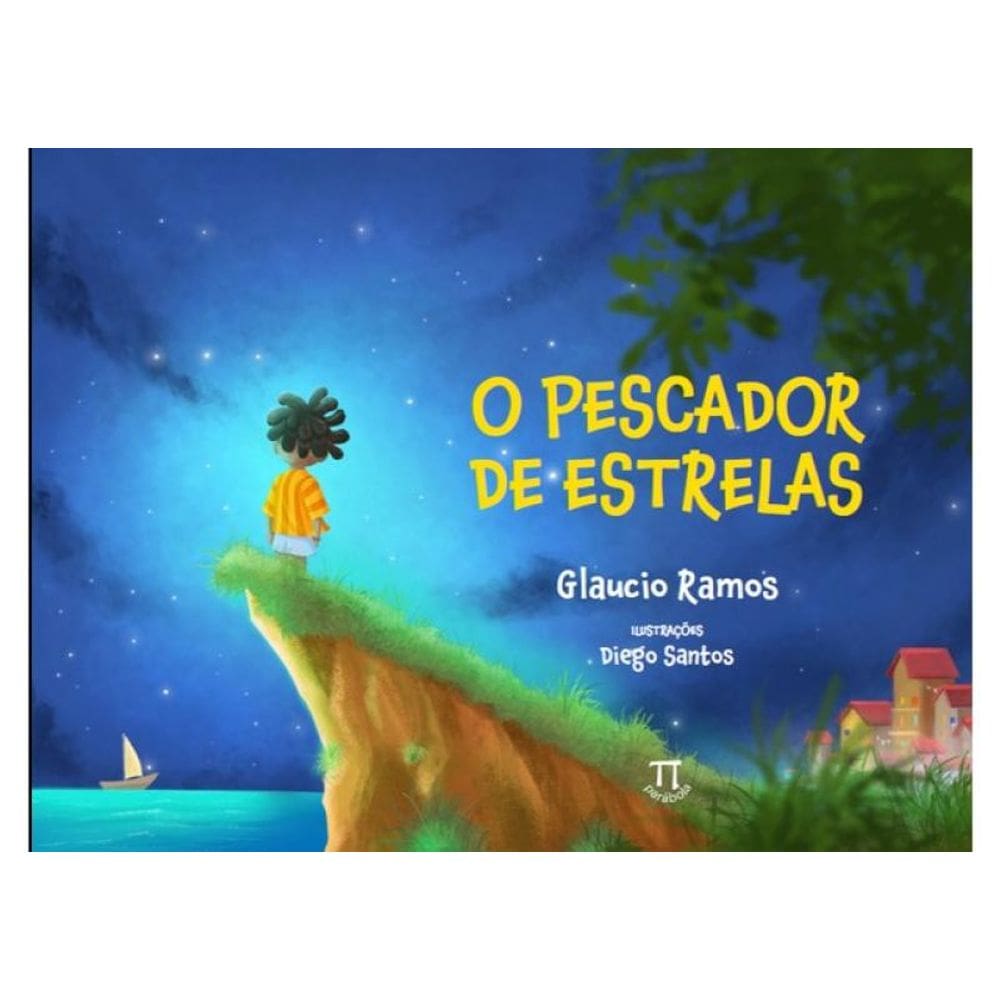 O Pescador De Estrelas - Vol. 1