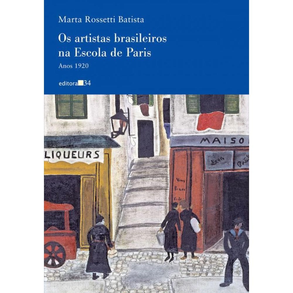 Livro Artistas Brasileiros Na Escola De Paris