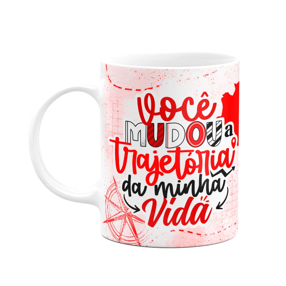 Caneca Namorados - Você mudou a trajetória da minha vida