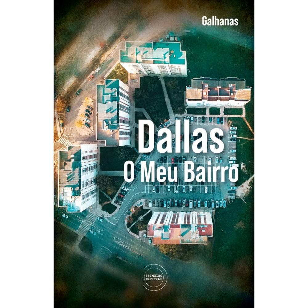Dallas - o meu bairro