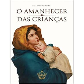 O Amanhecer Das Crianças