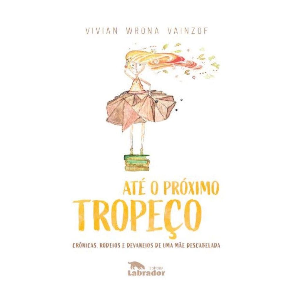 Até o próximo tropeço