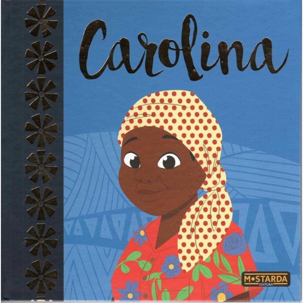 Carolina – Edição de luxo