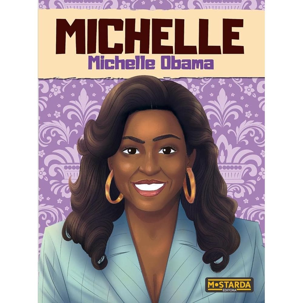 Michelle - Michelle Obama