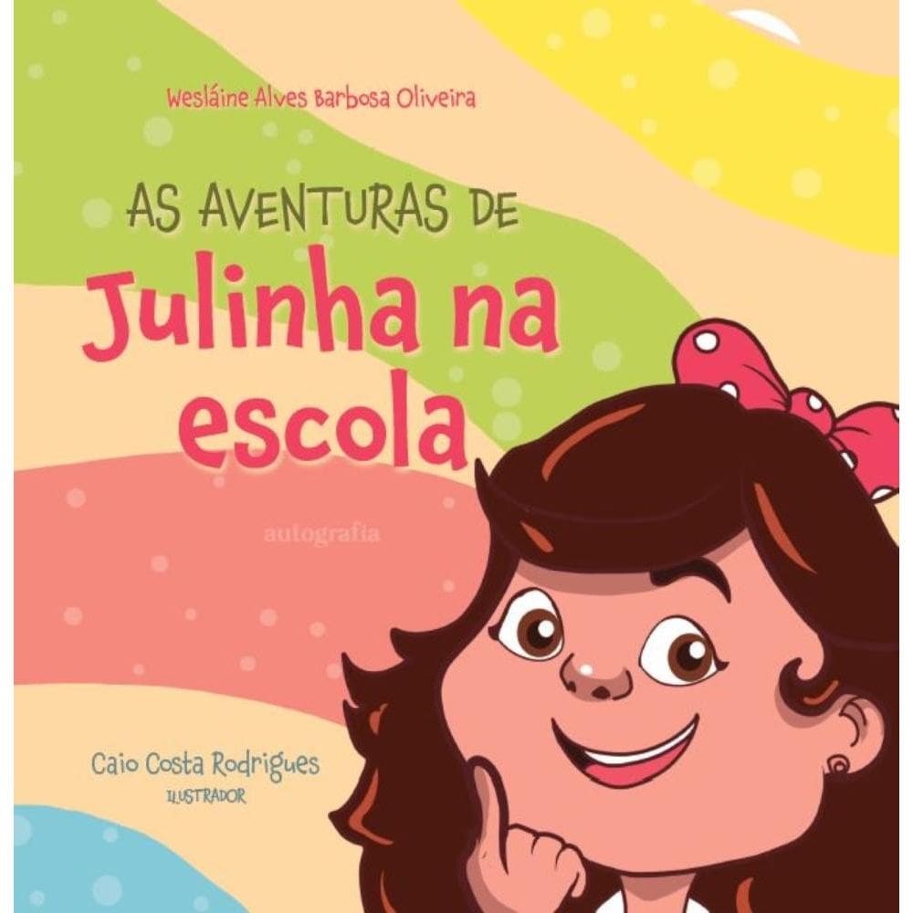 As aventuras de Julinha na Escola
