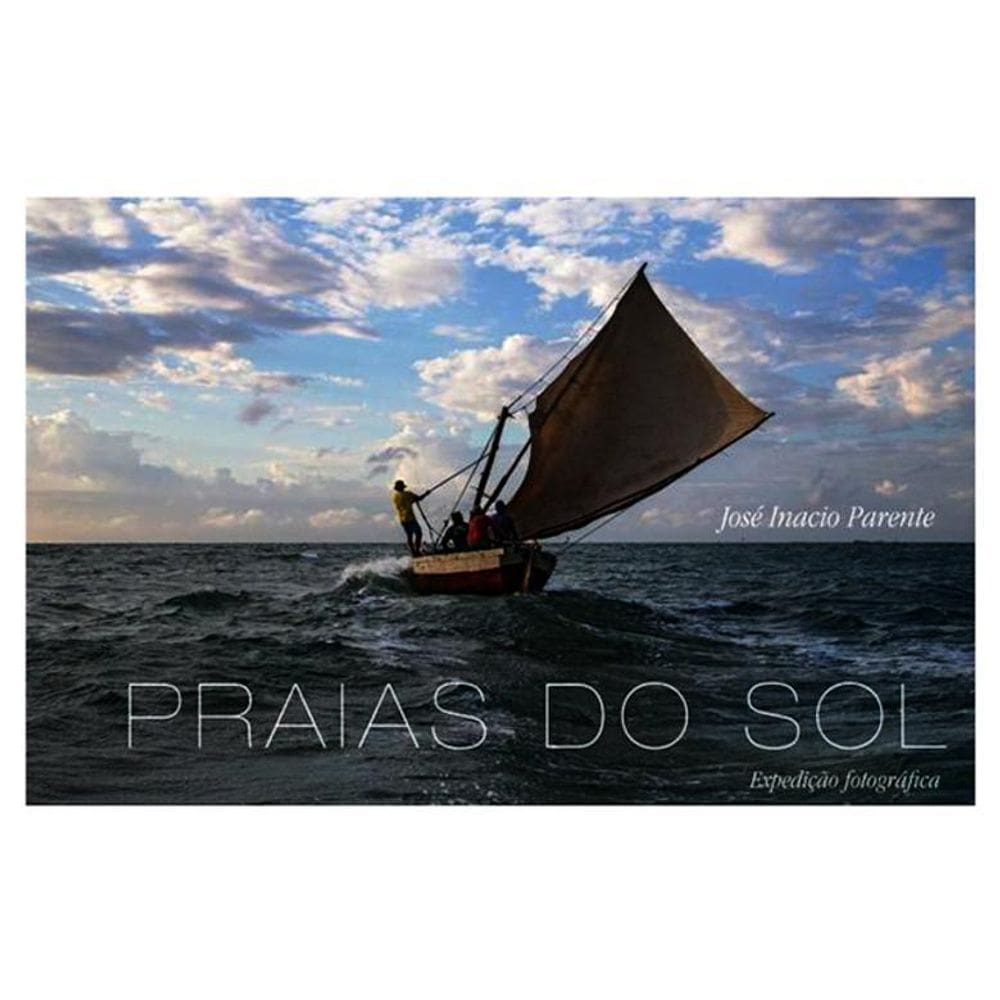 Praias Do Sol: Expedição Fotográfica - Capa Dura