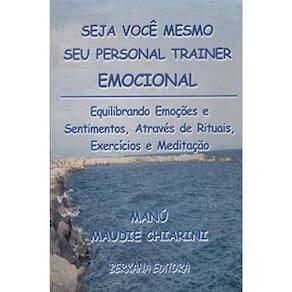 Guia Prático Para Equilibrar Suas Emoções