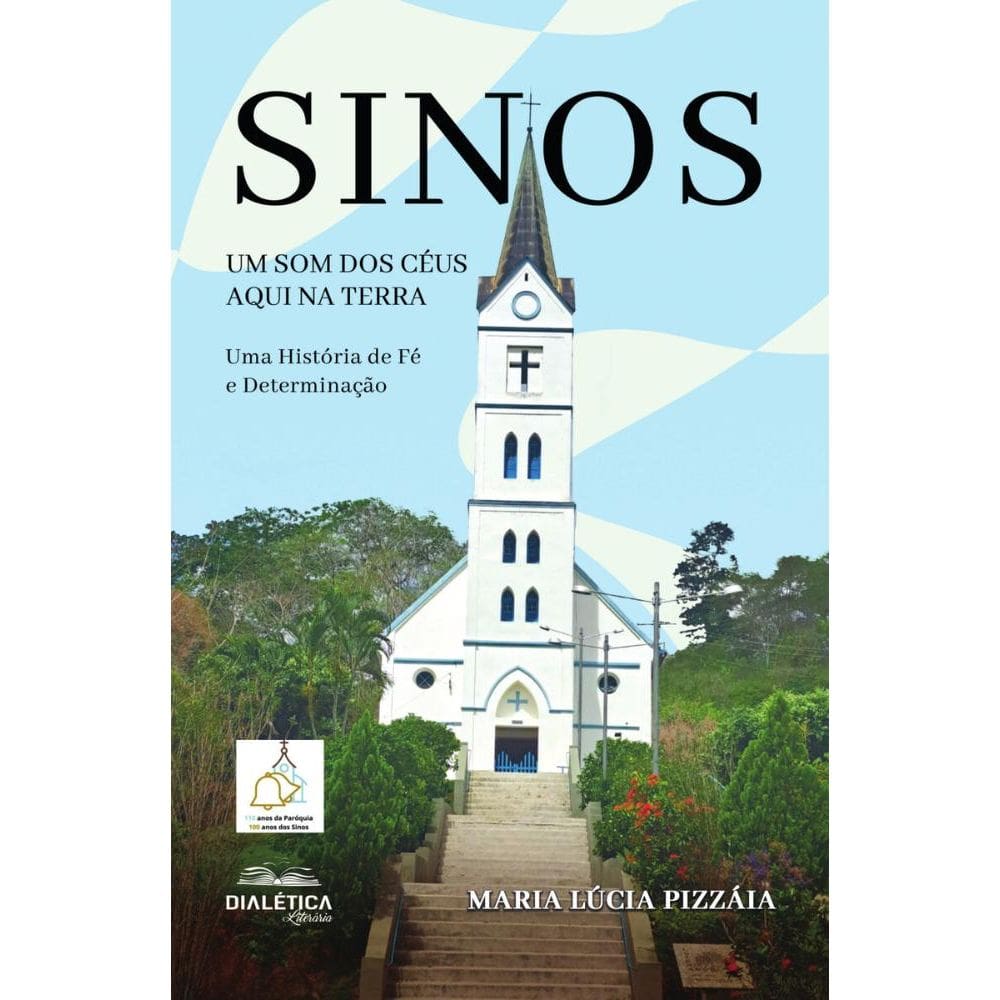 Sinos: Um Som dos Céus aqui na Terra