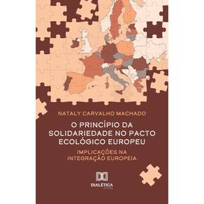 O princípio da solidariedade no Pacto Ecológico Europeu