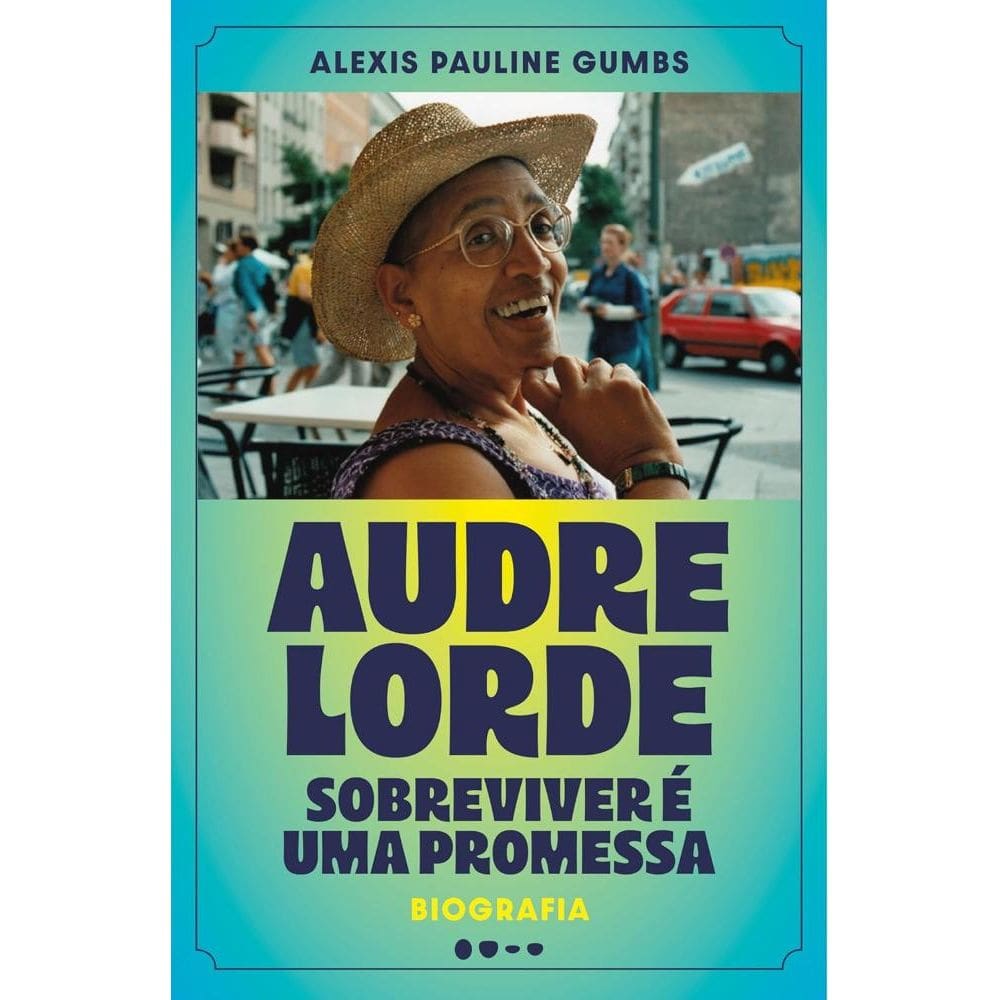 Audre Lorde: Sobreviver é uma promessa (0807)