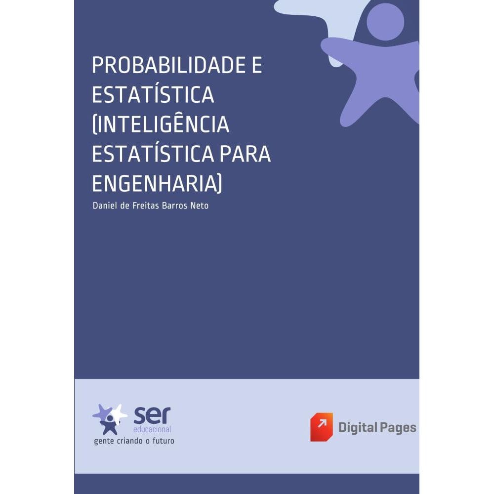 Probabilidade e Estatística (Inteligência Estatística para Engenharia)
